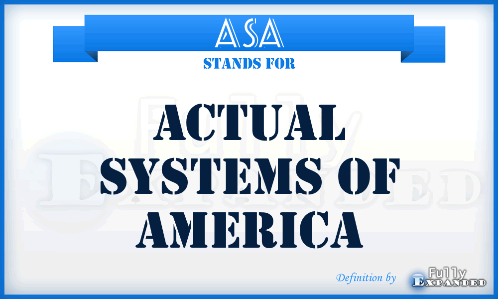 ASA - Actual Systems of America