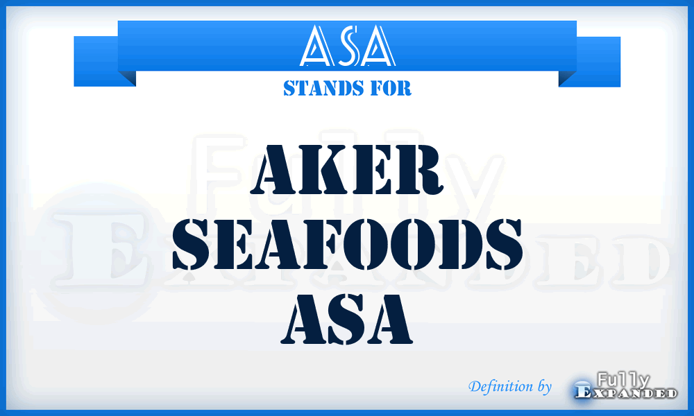 ASA - Aker Seafoods Asa