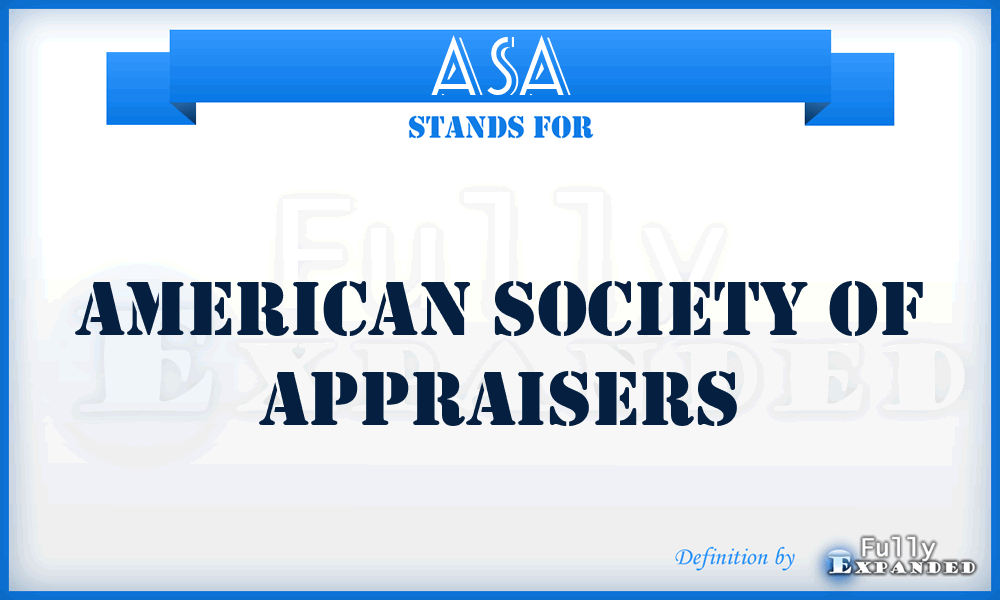 ASA - American Society of Appraisers