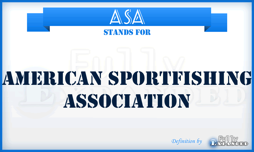 ASA - American Sportfishing Association