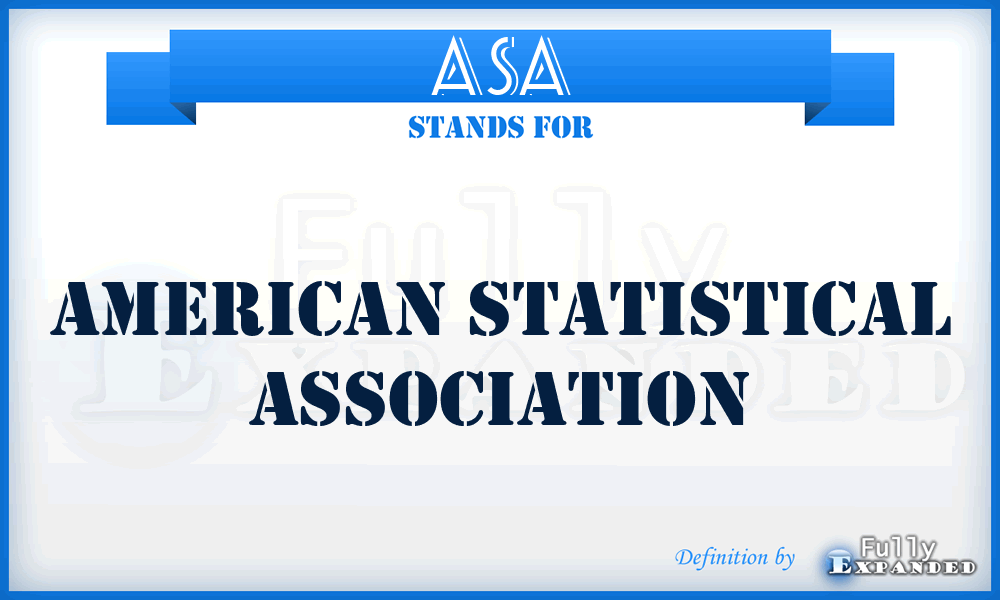 ASA - American Statistical Association