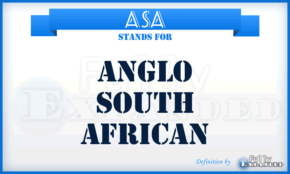 ASA - Anglo South African