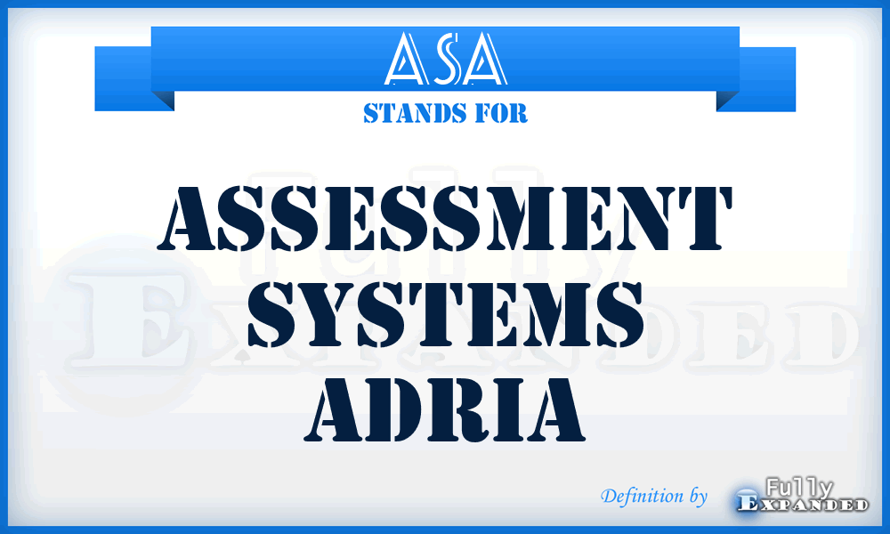 ASA - Assessment Systems Adria