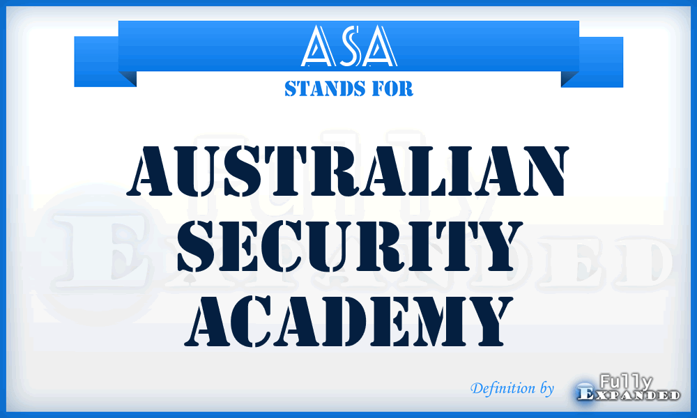 ASA - Australian Security Academy