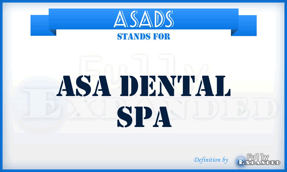 ASADS - ASA Dental Spa