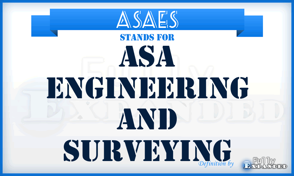 ASAES - ASA Engineering and Surveying