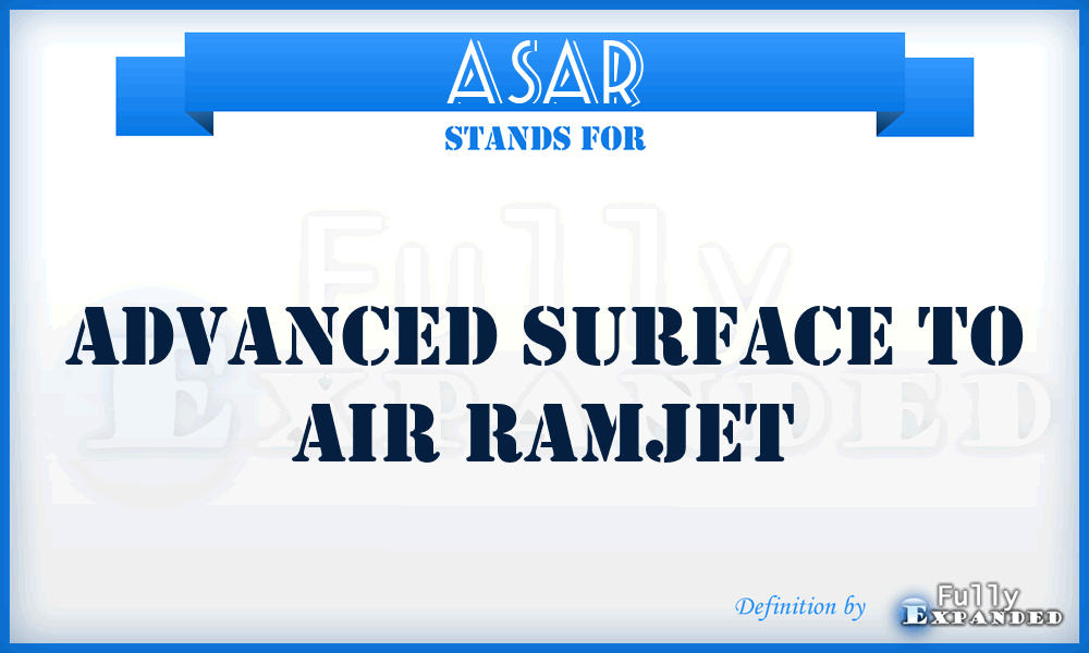 ASAR - Advanced Surface to Air Ramjet