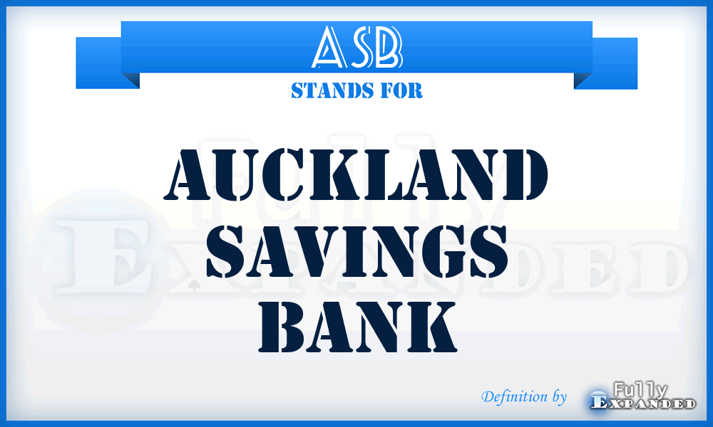 ASB - Auckland Savings Bank