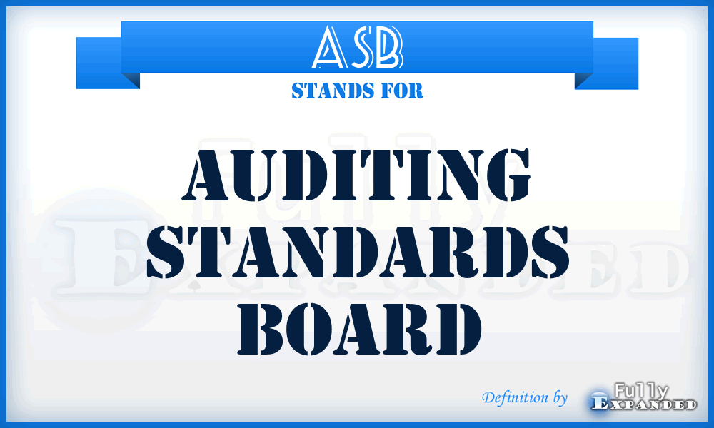 ASB - Auditing Standards Board