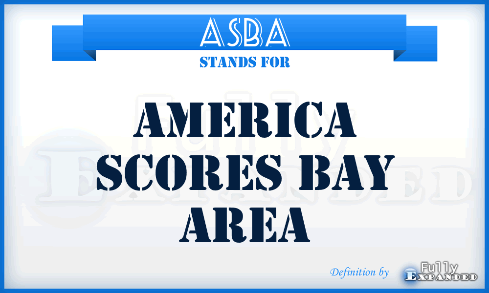ASBA - America Scores Bay Area