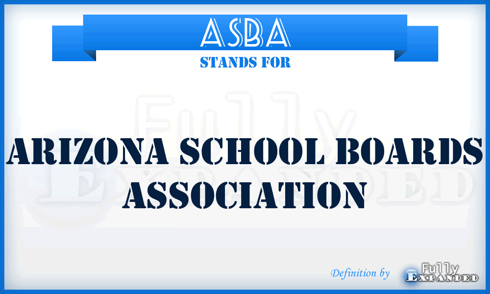 ASBA - Arizona School Boards Association