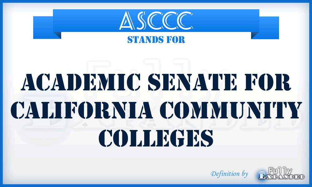 ASCCC - Academic Senate for California Community Colleges