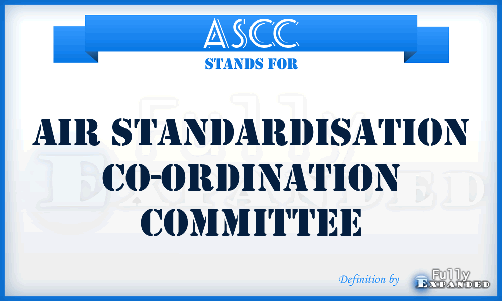 ASCC - Air Standardisation Co-ordination Committee