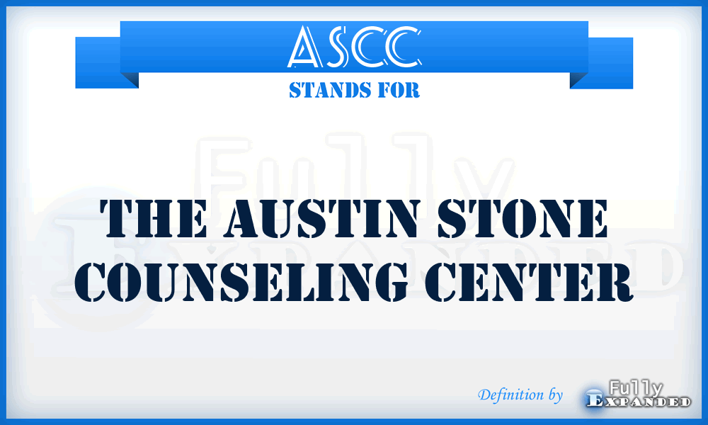 ASCC - The Austin Stone Counseling Center