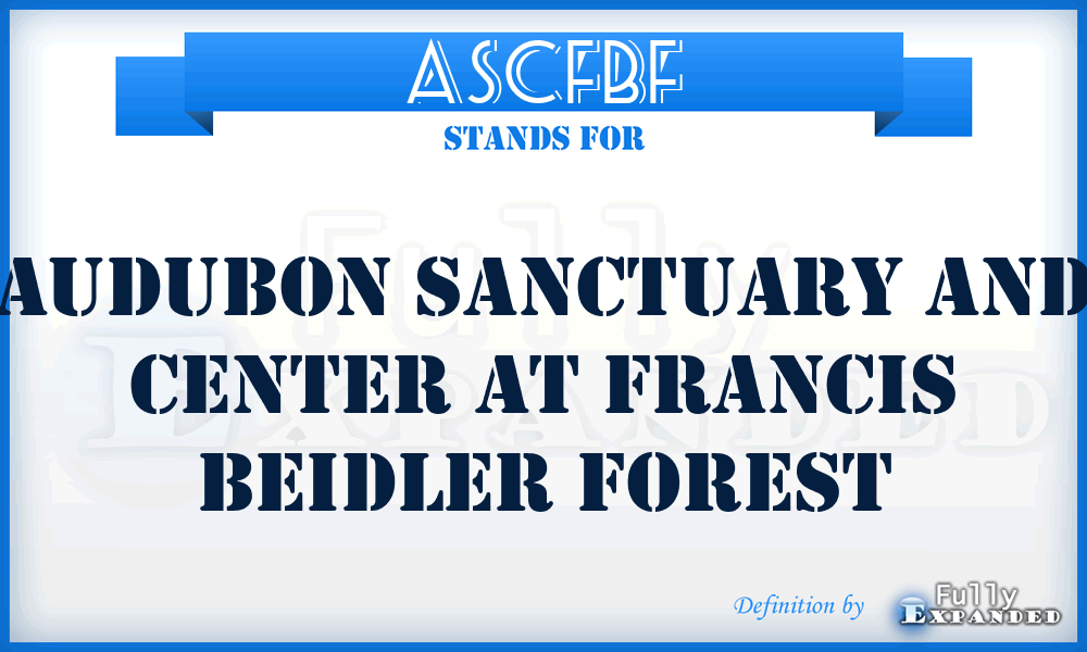ASCFBF - Audubon Sanctuary and Center at Francis Beidler Forest