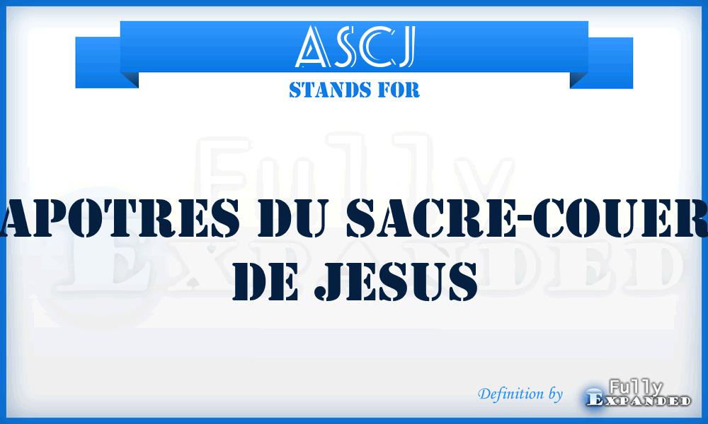 ASCJ - Apotres du Sacre-Couer de Jesus