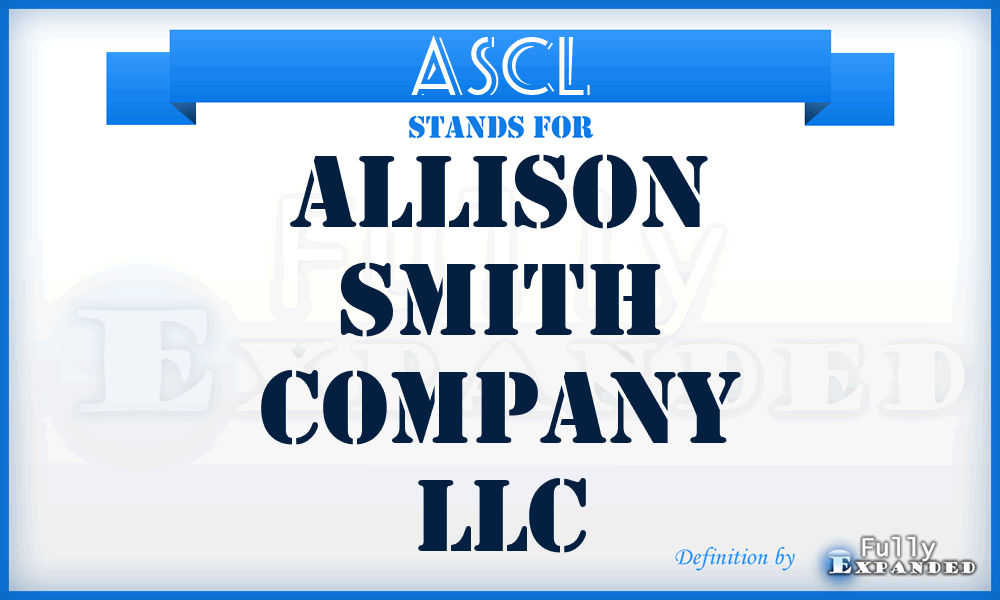 ASCL - Allison Smith Company LLC