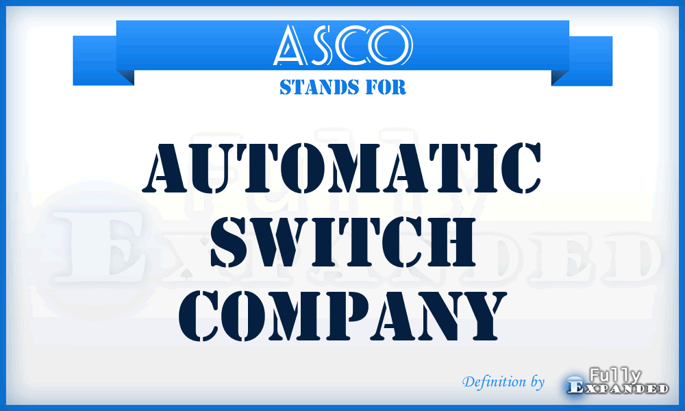 ASCO - Automatic Switch Company