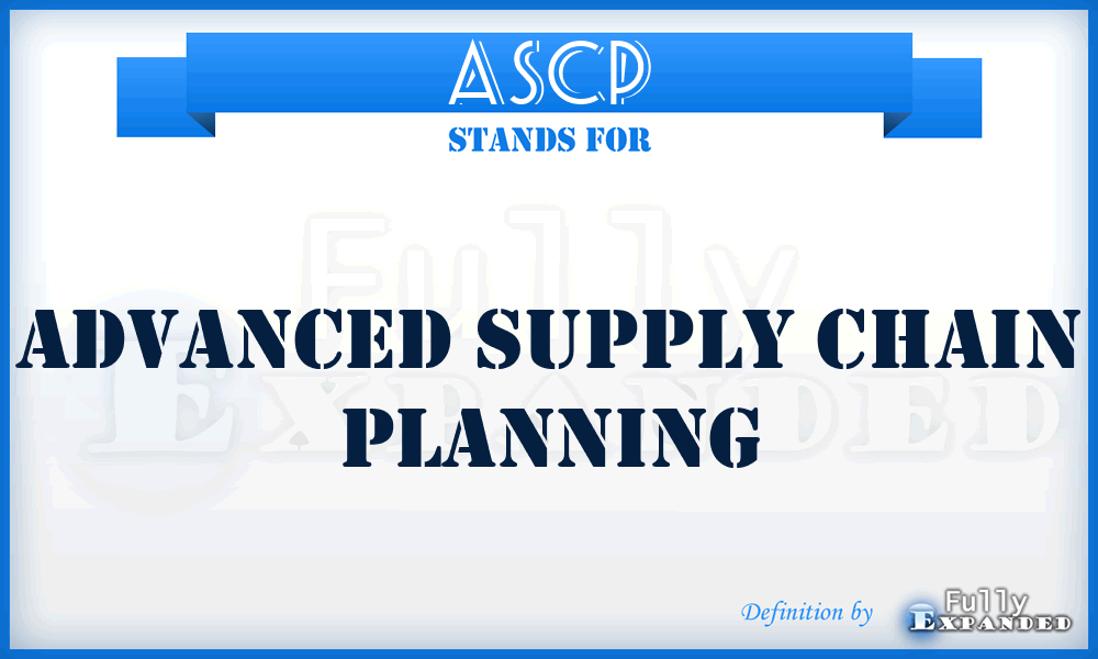 ASCP - Advanced Supply Chain Planning