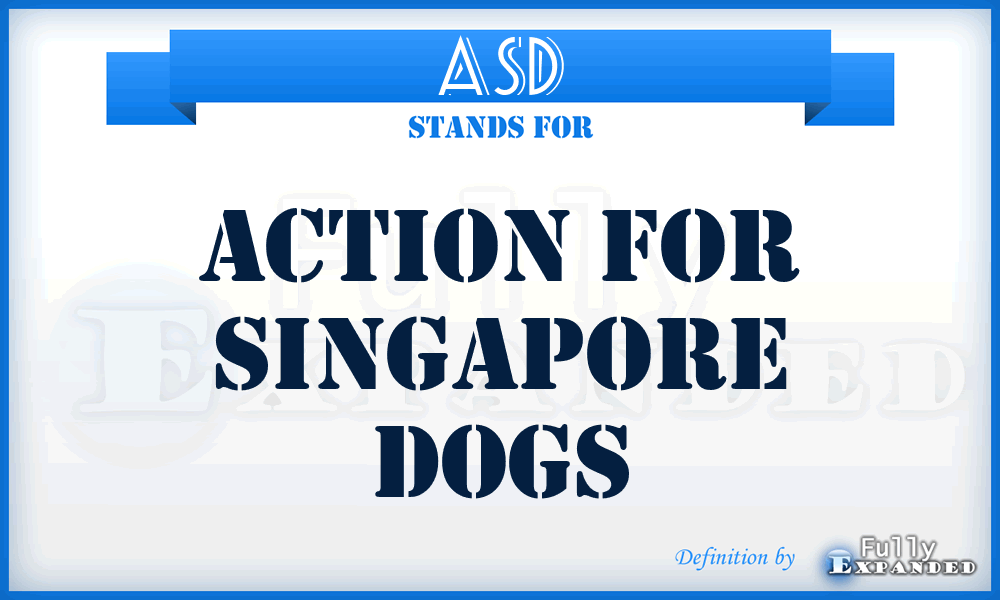 ASD - Action for Singapore Dogs