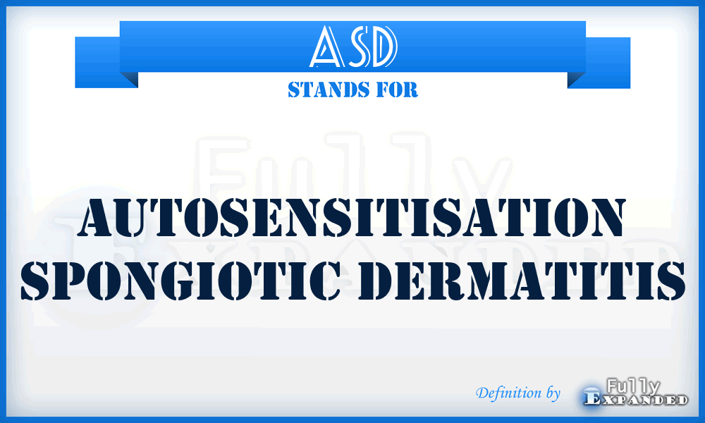 ASD - autosensitisation spongiotic dermatitis