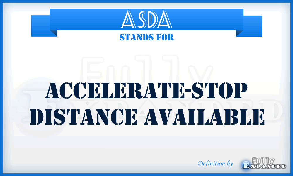 ASDA - Accelerate-Stop Distance Available