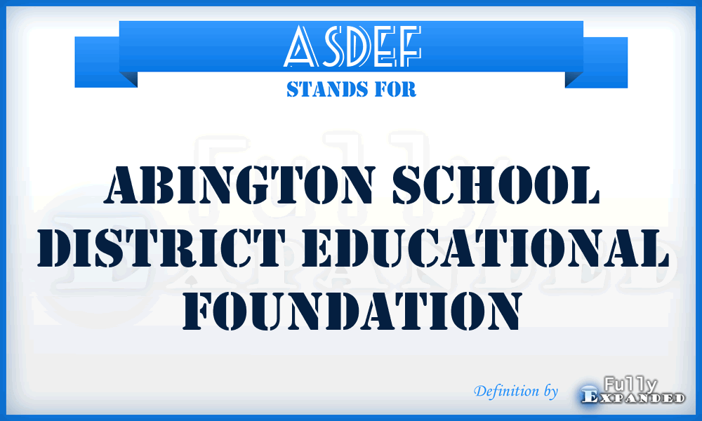 ASDEF - Abington School District Educational Foundation
