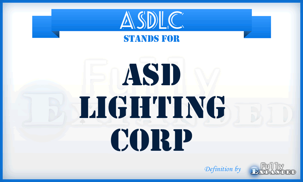 ASDLC - ASD Lighting Corp