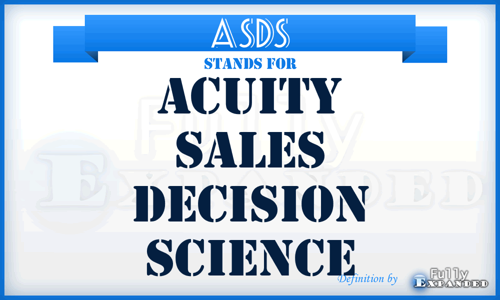ASDS - Acuity Sales Decision Science