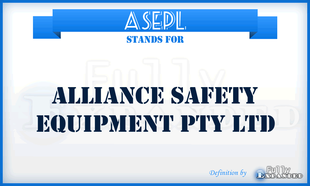 ASEPL - Alliance Safety Equipment Pty Ltd