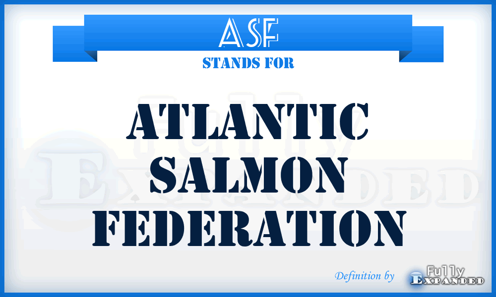 ASF - Atlantic Salmon Federation