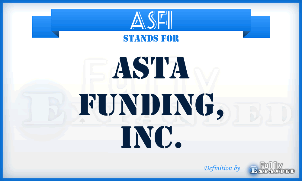 ASFI - Asta Funding, Inc.