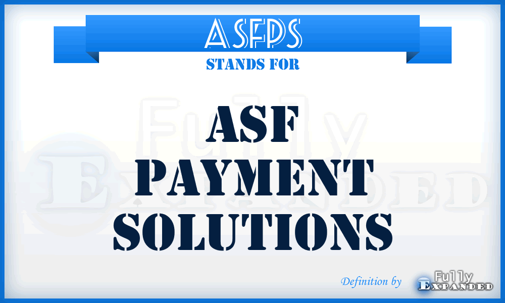 ASFPS - ASF Payment Solutions