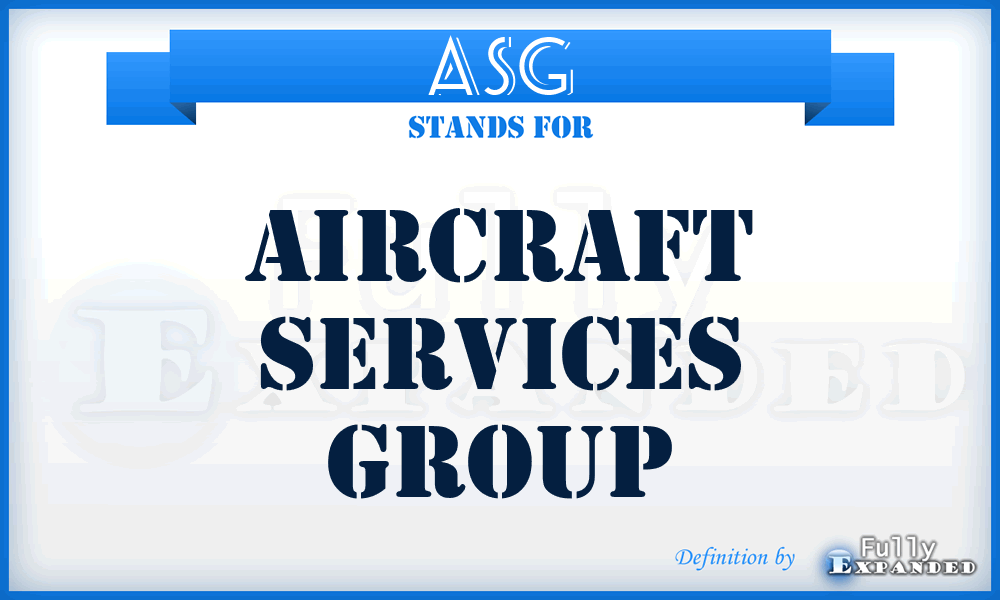 ASG - Aircraft Services Group