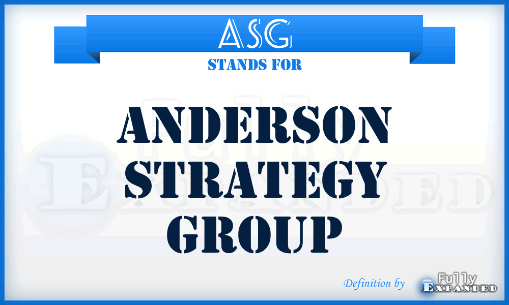 ASG - Anderson Strategy Group