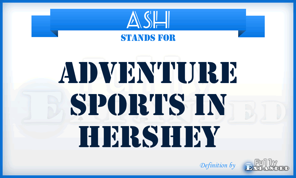 ASH - Adventure Sports in Hershey