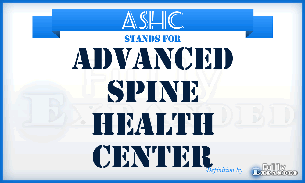 ASHC - Advanced Spine Health Center