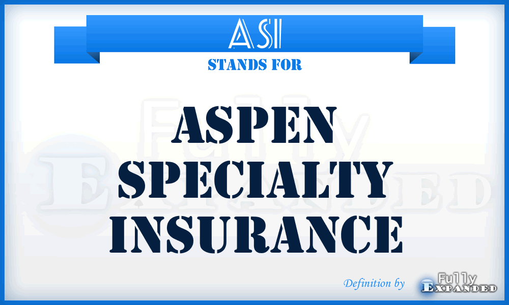 ASI - Aspen Specialty Insurance