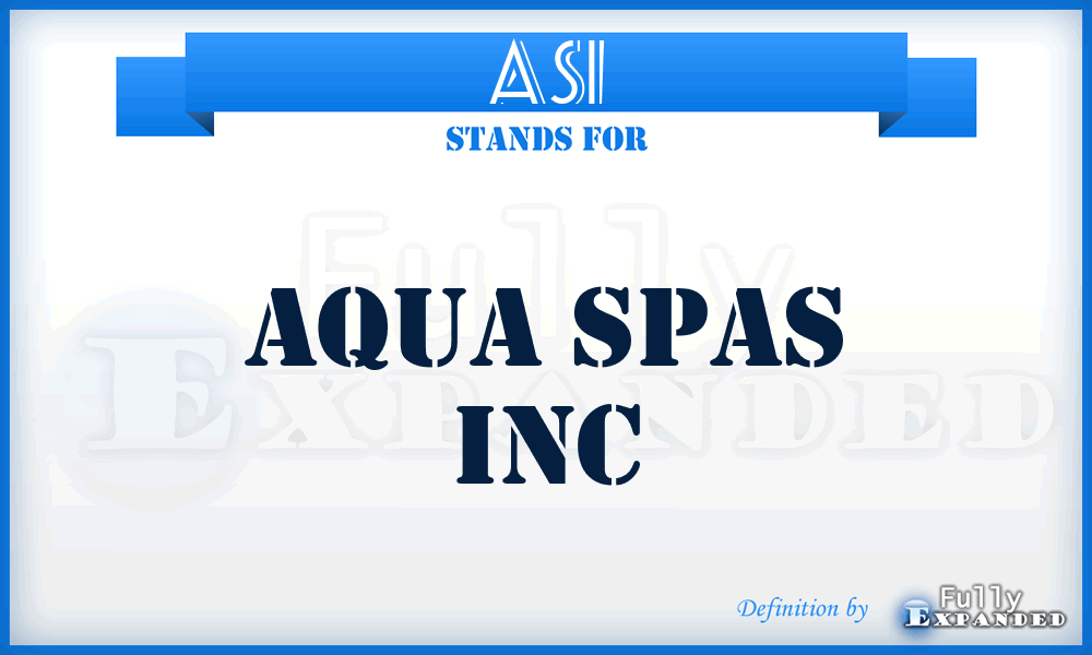 ASI - Aqua Spas Inc