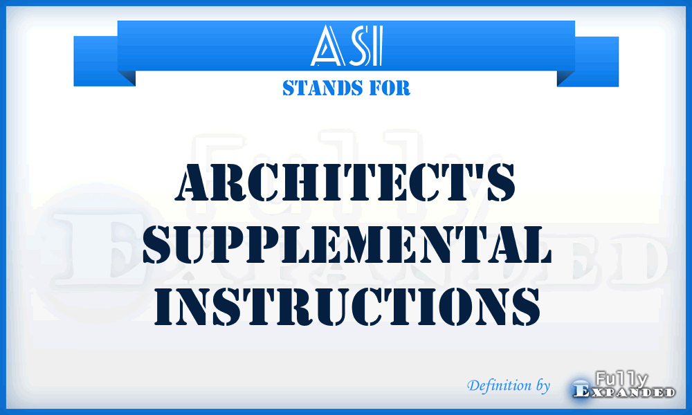 ASI - Architect's Supplemental Instructions