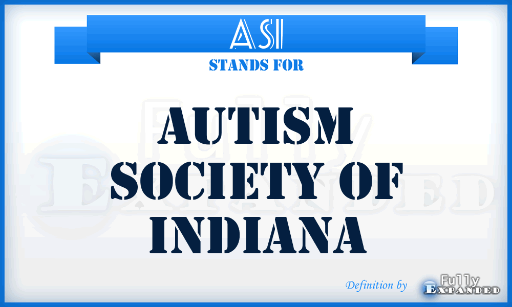 ASI - Autism Society of Indiana