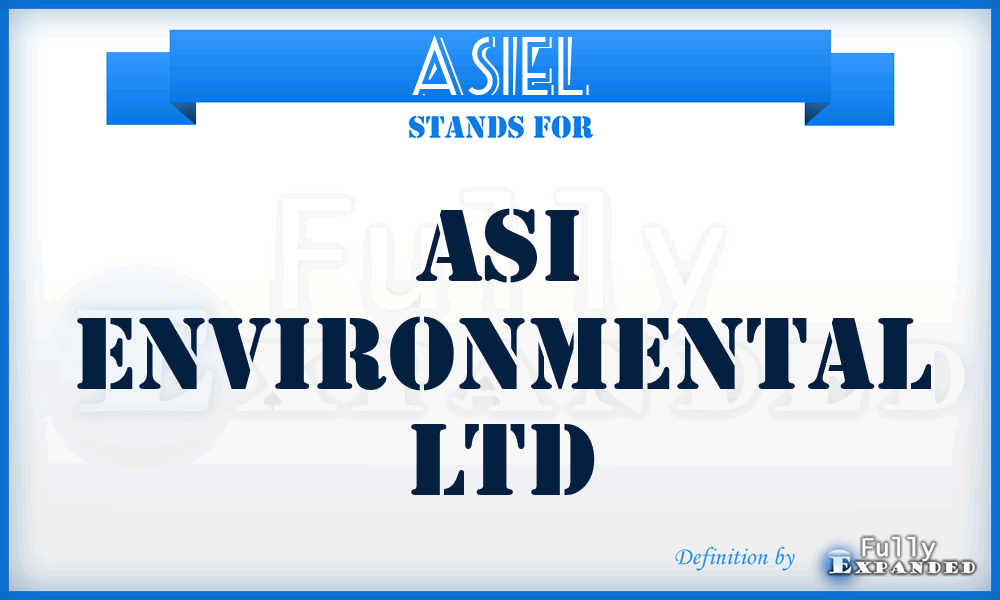 ASIEL - ASI Environmental Ltd