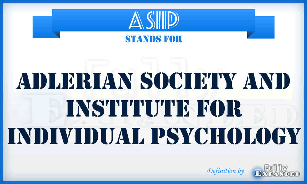 ASIIP - Adlerian Society and Institute for Individual Psychology