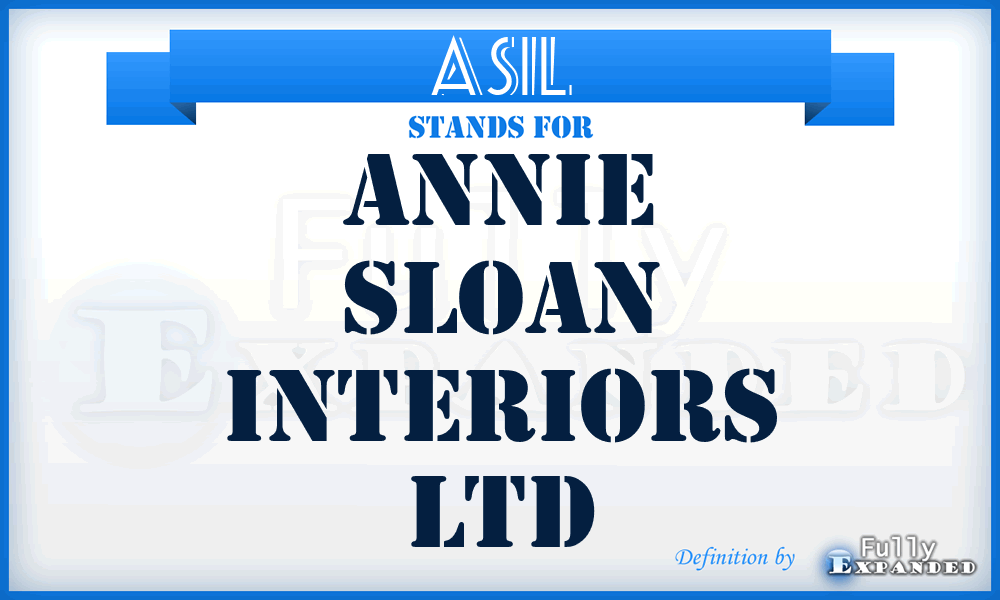 ASIL - Annie Sloan Interiors Ltd