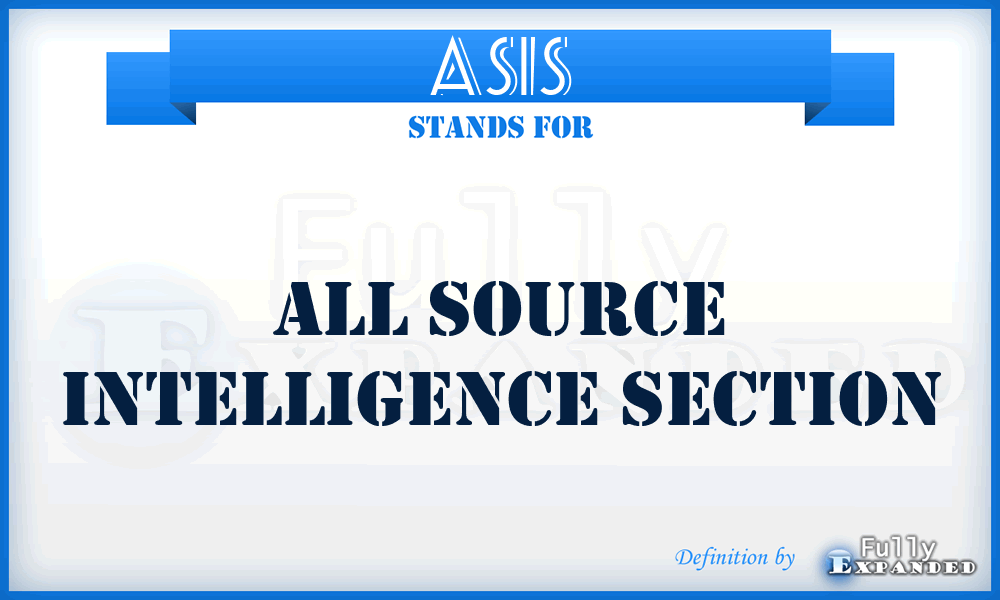 ASIS - All Source Intelligence Section