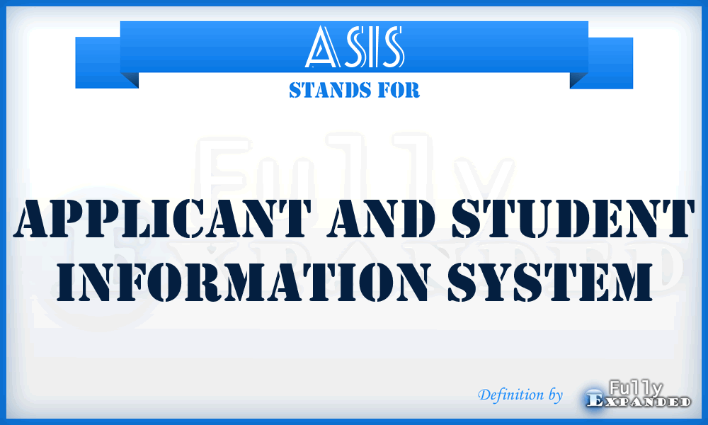 ASIS - Applicant and Student Information System