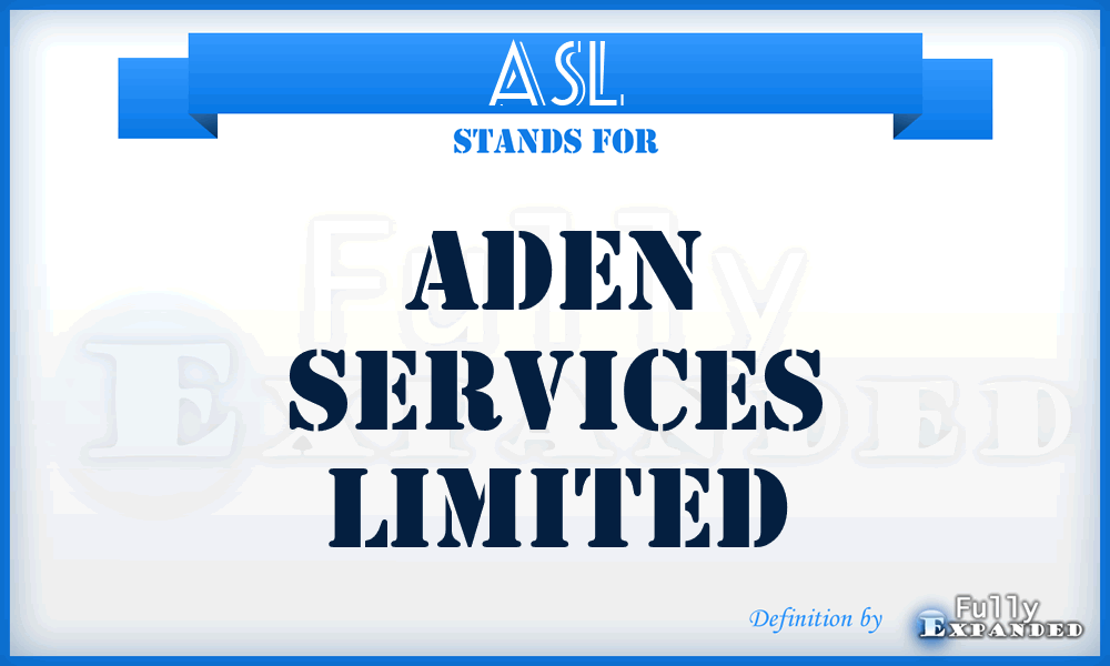 ASL - Aden Services Limited