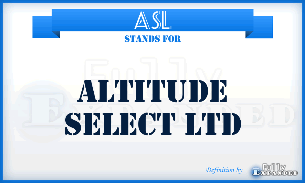 ASL - Altitude Select Ltd