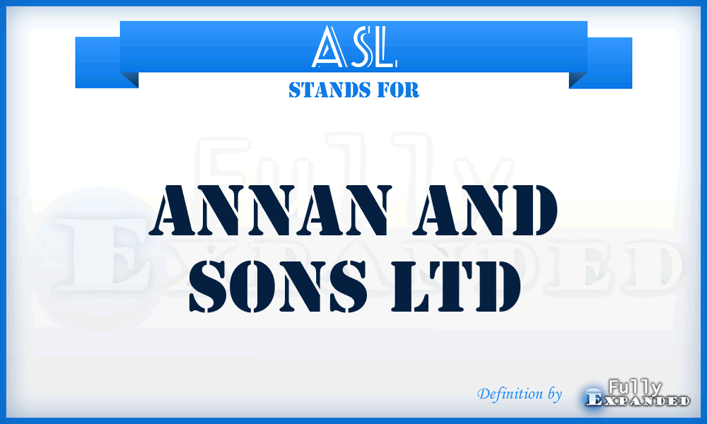 ASL - Annan and Sons Ltd