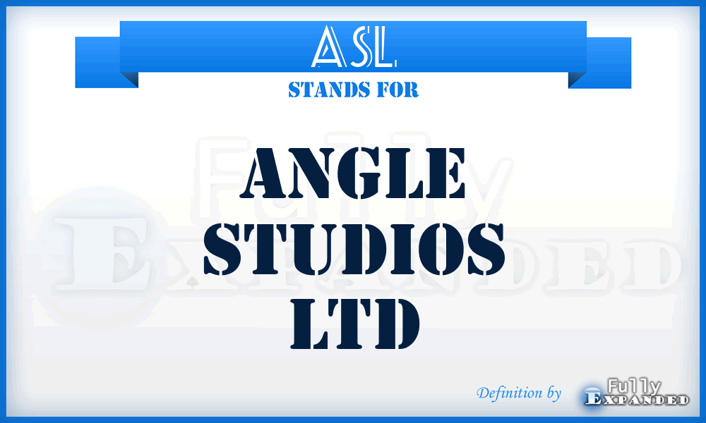 ASL - Angle Studios Ltd